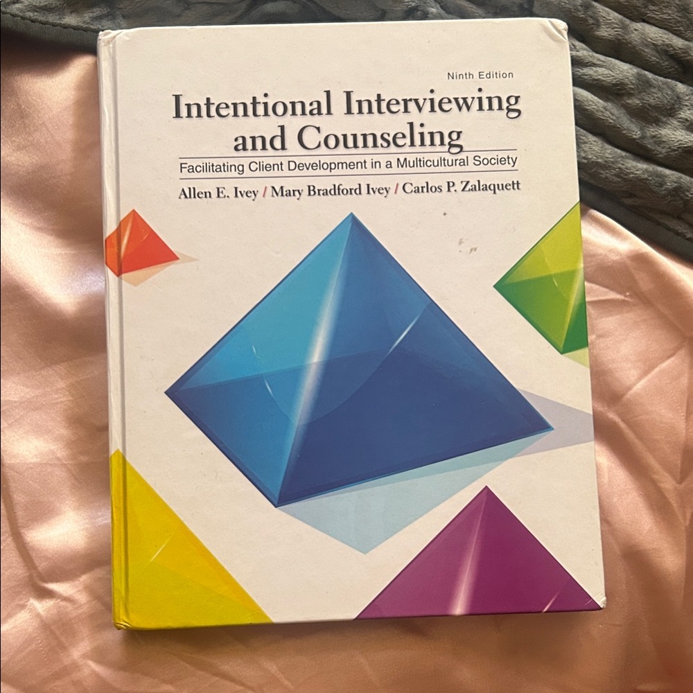 Intentional Interviewing and Counseling (9th Edition)